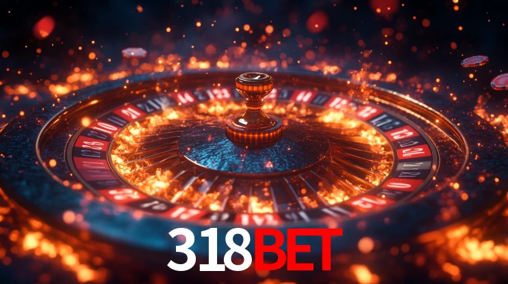 318BET: Jogos de Caça-Níqueis-Altas Recompensas, Roleta-Velocidade, Blackjack-Desafios Máximos